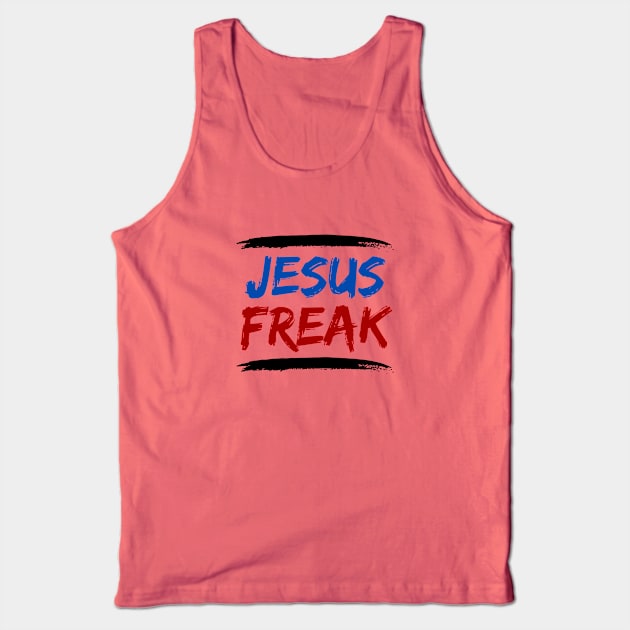 Jesus Freak | Christian Typography Tank Top by All Things Gospel